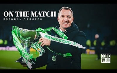 Brendan Rodgers On The Match | Celtic beat Rangers on Penalties to win the Scottish League Cup! 