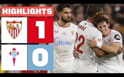 SEVILLA FC 1 - 0 RC CELTA I RESUMEN LALIGA EA SPORTS