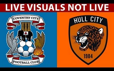 ⚽ Coventry City vs Hull City LIVE | English Football League Championship