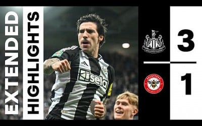 Newcastle United 3 Brentford 1 | EXTENDED Carabao Cup Highlights