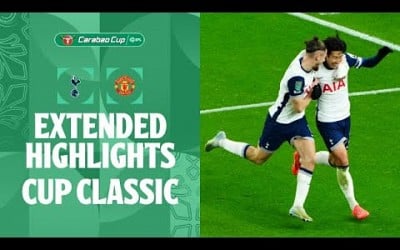 CARABAO CUP CLASSIC! | Tottenham v Manchester United extended highlights