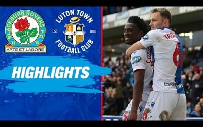 Highlights: Rovers v Luton Town