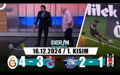 Derin Futbol 16 Aralık 2024 1.Kısım