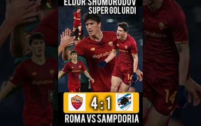 ELDOR SHOMURODOV #ROMA SAMPDORIA #BAXSIDA SUPER GOL URDI #VA JAMOASINI KEYINGI BOSQICHGA OLIB CHIQDI