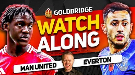 MANCHESTER UNITED vs EVERTON Live With MARK GOLDBRIDGE!