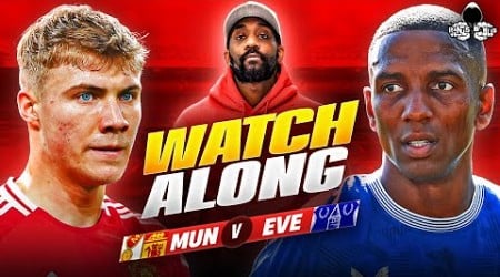 Manchester United vs. Everton LIVE | Premier League Watch Along and Highlights with RANTS