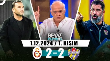 Beyaz Futbol 1 Aralık 2024 1.Kısım