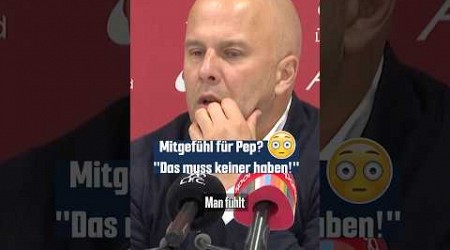 Kein Mitgefühl für den armen Pep… 