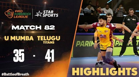 తెలుగు టైటాన్స్ తాండవం | Match 82 | Telugu Highlights | #ProKabaddiOnStar