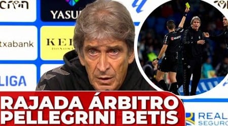 GRAN RAJADA de PELLEGRINI contra OYARZABAL por el PENALTI en el REAL SOCIEDAD 2-0 BETIS