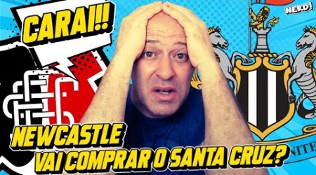 GRUPO DO NEWCASTLE VAI COMPRAR A SAF DO SANTA CRUZ?