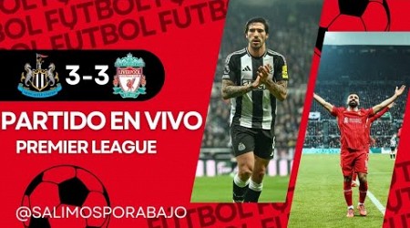 NEWCASTLE VS LIVERPOOL EN DIRECTO ⚽️ 