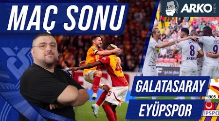 Galatasaray-Eyüpspor | Maç Sonu Değerlendirmesi | Uwufufu