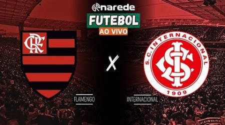 FLAMENGO X INTERNACIONAL AO VIVO - BRASILEIRÃO 2024 AO VIVO - DIRETO DO MARACANÃ