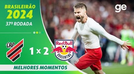 ATHLETICO-PR 1 X 2 BRAGANTINO | MELHORES MOMENTOS | 37ª RODADA BRASILEIRÃO 2024 | ge.globo