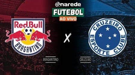 BRAGANTINO X CRUZEIRO AO VIVO - BRASILEIRÃO 2024 AO VIVO - DIRETO DO NABI ABI CHEDDID