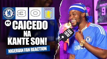 CHELSEA 3-0 ASTON VILLA ( Dani - NIGERIAN FAN REACTION) - Premier League HIGHLIGHT 2024 -2025