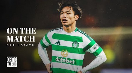 Reo Hatate on the Match | Aberdeen 0-1 Celtic (04/12/24)