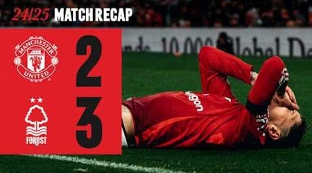 Beaten At Old Trafford | Man Utd 2-3 Nott&#39;m Forest