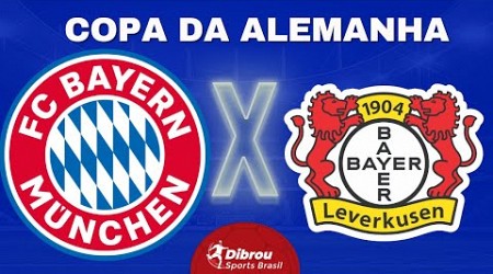 BAYERN MUNIQUE X BAYER LEVERKUSEN AO VIVO COPA DA ALEMANHA DIRETO DO ALLIANZ | OITAVAS - NARRAÇÃO