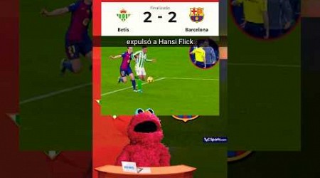 BARCA EMPATA CON EL REAL BETIS en Liga con Penal al Barcelona y Roja a Hansi Flick Expulsado