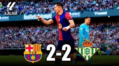 BARCELONA vs BETIS 2-2 | GOLES y RESUMEN del PARTIDO | LA LIGA