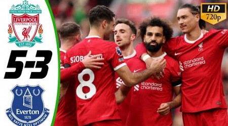 Liverpool vs Everton 5-3 Highlights • Hasil Bola Tadi Malam • Bola Tadi Malam