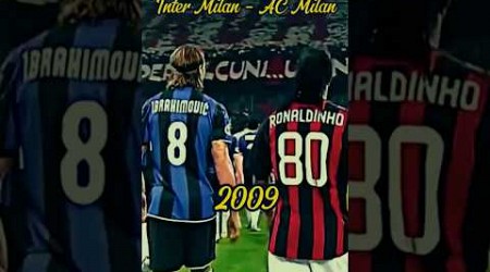 Inter Milan &amp; AC Milan Line-Ups in 2009 