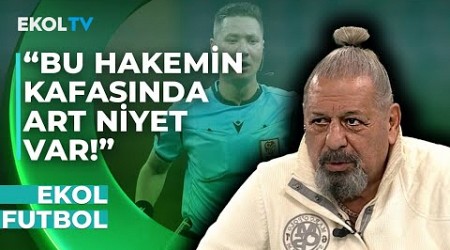 &quot;Ahlak Noksanı Bir Hakem Bu!&quot; Erman Toroğlu&#39;ndan Sivasspor Galatasaray Maçı Hakemine Sert Sözler!