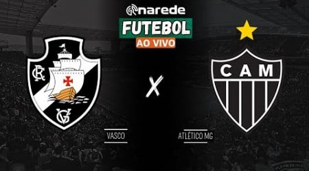 VASCO X ATLÉTICO MG AO VIVO - BRASILEIRÃO 2024 AO VIVO - DIRETO DE SÃO JANUÁRIO