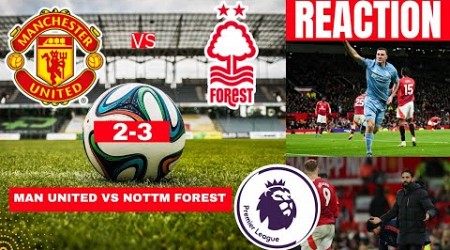 Manchester United vs Nottingham Forest 2-3 Live Premier League EPL Football Match Score Highlights