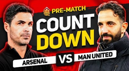 ARSENAL vs MANCHESTER UNITED! Countdown To Kick Off!