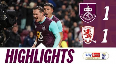 Clarets Share Points With Boro In Challenging Conditions | HIGHLIGHTS | Burnley V Middlesbrough