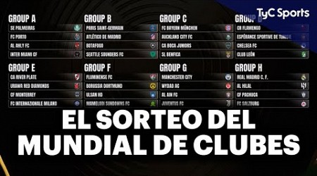 ¡ASÍ QUEDARON los GRUPOS del MUNDIAL de CLUBES 2025! - RESUMEN del SORTEO