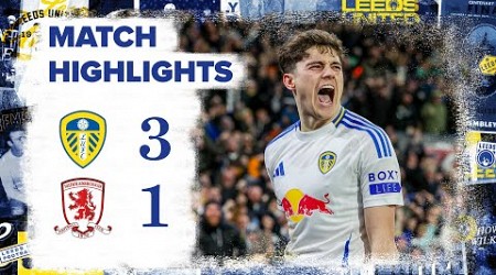 Highlights | Leeds United 3-1 Middlesbrough | Sensational Dan James strike!