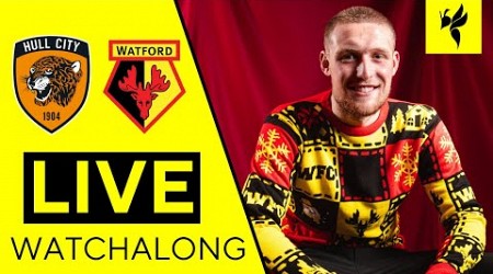 Hull City VS Watford | LIVE WATCHALONG