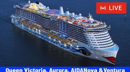 SHIPS TV - AIDANova, Ventura, Aurora &amp; Queen Victoria Cruise Ship Departing Port Southampton (LIVE)