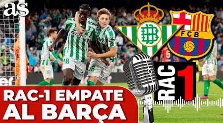 La NARRACIÓN de RAC1 al GOL de DIAO en el 94&#39; en el BETIS 2 - BARCELONA 2 de LALIGA