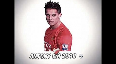 Anthony em 2008... #shorts#edit#trend#antony#cr7#manchesterunited#futebol