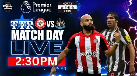 Brentford v Newcastle United | Matchday Live!