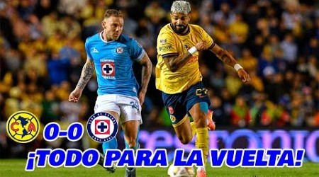 AMÉRICA Y CRUZ AZUL DEJAN TODO PARA LA VUELTA SEMIFINALES IDA LIGA MX APERTURA 2024 