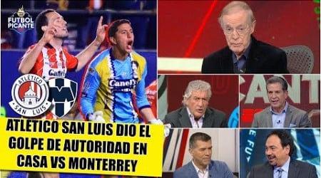 ATLÉTICO de SAN LUIS PEGÓ PRIMERO en casa vs MONTERREY. Llegó a romper la LIGA MX | Futbol Picante