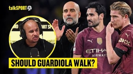 &#39;UNSACKABLE?!&#39; Gabby Agbonlahor QUESTIONS If Pep Should QUIT Man City &amp; Which Players MUST LEAVE!