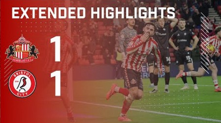 Extended Highlights | Sunderland AFC 1 - 1 Bristol City