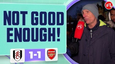 Not Good Enough! (Lee Judges) | Arsenal 1-1 Fulham