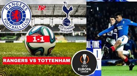 Rangers vs Tottenham 1-1 Live Stream Europe League Football UEL Match Score 2024 Highlights Spurs