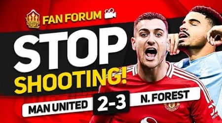 ZERO IQ! MAN UTD 2 - 3 N. FOREST | LIVE Fan&#39;s Forum