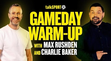 talkSPORT LIVE - GameDay Warm-Up: PREMIER LEAGUE PREVIEW! 