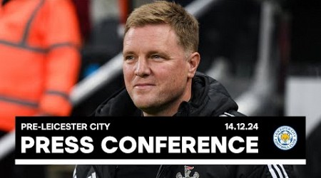 PRESS CONFERENCE | Eddie Howe pre-Leicester City (H)