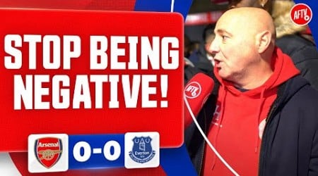 Stop Being NEGATIVE! (Julian) | Arsenal 0-0 Everton